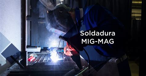 soldadura mag metal activo gas|la soldadura mag.